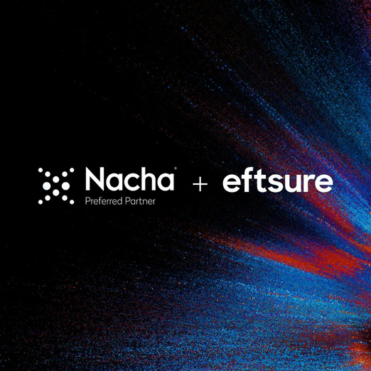 Nacha announces Eftsure as preferred partner across three fraud prevention categories